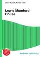 Lewis Mumford House, Jesse Russell,Ronald Cohn 