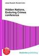 Hidden Nations, Enduring Crimes conference, Jesse Russell,Ronald Cohn 
