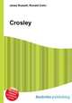 Crosley, Jesse Russell,Ronald Cohn 