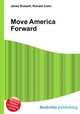 Move America Forward, Jesse Russell,Ronald Cohn 