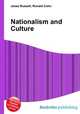 Nationalism and Culture, Jesse Russell,Ronald Cohn 