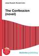 The Confession (novel), Jesse Russell,Ronald Cohn 