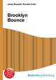 Brooklyn Bounce, Jesse Russell,Ronald Cohn 