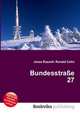 Bundesstra?e 27, Jesse Russell,Ronald Cohn 