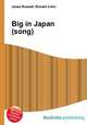 Big in Japan (song), Jesse Russell,Ronald Cohn 