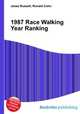 1987 Race Walking Year Ranking, Jesse Russell,Ronald Cohn 