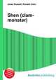 Shen (clam-monster), Jesse Russell,Ronald Cohn 