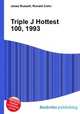 Triple J Hottest 100, 1993, Jesse Russell,Ronald Cohn 
