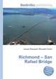 Richmond – San Rafael Bridge, Jesse Russell,Ronald Cohn 