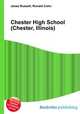 Chester High School (Chester, Illinois), Jesse Russell,Ronald Cohn 