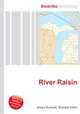 River Raisin, Jesse Russell,Ronald Cohn 