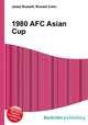 1980 AFC Asian Cup, Jesse Russell,Ronald Cohn 