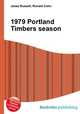 1979 Portland Timbers season, Jesse Russell,Ronald Cohn 