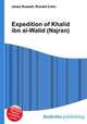 Expedition of Khalid ibn al-Walid (Najran), Jesse Russell,Ronald Cohn 
