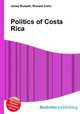 Politics of Costa Rica, Jesse Russell,Ronald Cohn 