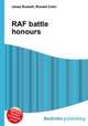 RAF battle honours, Jesse Russell,Ronald Cohn 
