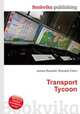 Transport Tycoon, Jesse Russell,Ronald Cohn 