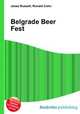 Belgrade Beer Fest, Jesse Russell,Ronald Cohn 