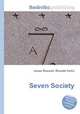 Seven Society, Jesse Russell,Ronald Cohn 