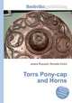 Torrs Pony-cap and Horns, Jesse Russell,Ronald Cohn 