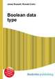 Boolean data type, Jesse Russell,Ronald Cohn 