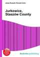 Jurkowice, Staszow County, Jesse Russell,Ronald Cohn 