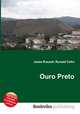Ouro Preto, Jesse Russell,Ronald Cohn 