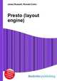 Presto (layout engine), Jesse Russell,Ronald Cohn 