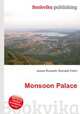 Monsoon Palace, Jesse Russell,Ronald Cohn 