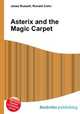 Asterix and the Magic Carpet, Jesse Russell,Ronald Cohn 