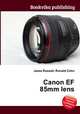 Canon EF 85mm lens, Jesse Russell,Ronald Cohn 