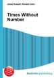 Times Without Number, Jesse Russell,Ronald Cohn 