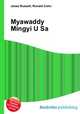 Myawaddy Mingyi U Sa, Jesse Russell,Ronald Cohn 