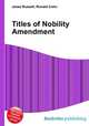 Titles of Nobility Amendment, Jesse Russell,Ronald Cohn 