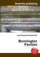 Bonnington Pavilion, Jesse Russell,Ronald Cohn 