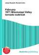 February 1971 Mississippi Valley tornado outbreak, Jesse Russell,Ronald Cohn 