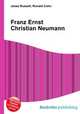 Franz Ernst Christian Neumann, Jesse Russell,Ronald Cohn 