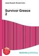 Survivor Greece 2, Jesse Russell,Ronald Cohn 