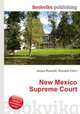 New Mexico Supreme Court, Jesse Russell,Ronald Cohn 