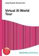 Virtual XI World Tour, Jesse Russell,Ronald Cohn 