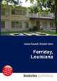 Ferriday, Louisiana, Jesse Russell,Ronald Cohn 