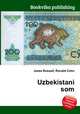 Uzbekistani som, Jesse Russell,Ronald Cohn 