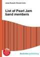 List of Pearl Jam band members, Jesse Russell,Ronald Cohn 