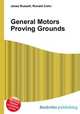 General Motors Proving Grounds, Jesse Russell,Ronald Cohn 