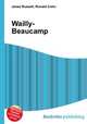 Wailly-Beaucamp, Jesse Russell,Ronald Cohn 