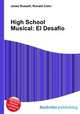 High School Musical: El Desafio, Jesse Russell,Ronald Cohn 