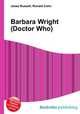 Barbara Wright (Doctor Who), Jesse Russell,Ronald Cohn 