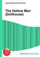 The Hollow Men (Dollhouse), Jesse Russell,Ronald Cohn 