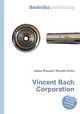 Vincent Bach Corporation, Jesse Russell,Ronald Cohn 