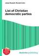 List of Christian democratic parties, Jesse Russell,Ronald Cohn 